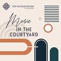 Music in the Courtyard 