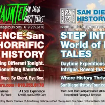 Two adjacent tour advertisements: one for San Diego ghost tours with a sinister Victorian theme, and another for daytime history tours featuring elegant period-dressed people.
